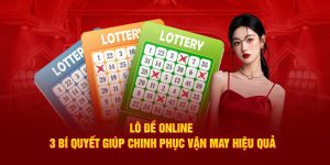 Lô Đề Online 3 Bí Quyết Giúp Chinh Phục Vận May Hiệu Quả